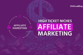 Best High Ticket Affiliate Marketing Niches